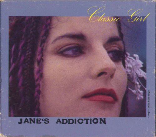 Jane's Addiction : Classic Girl